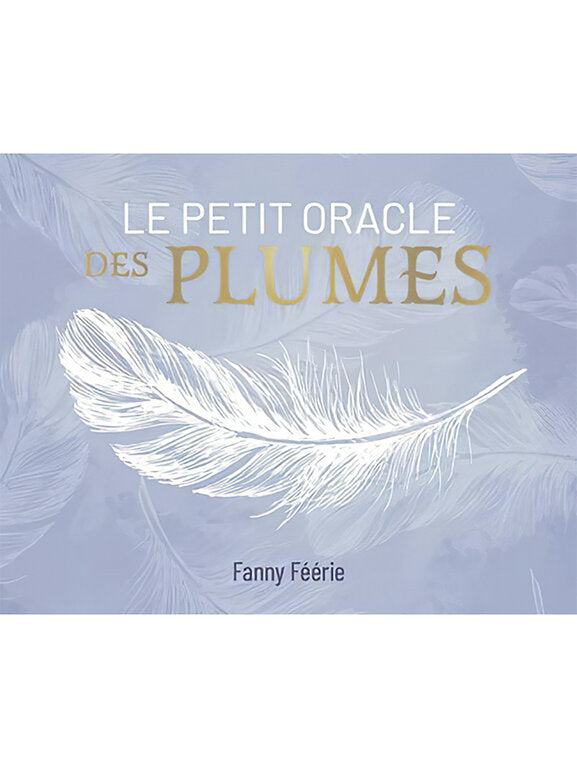 Le petit Oracle des Plumes