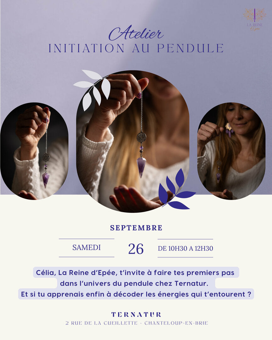 Atelier Initiation à la Pratique du Pendule - Samedi 26 Septembre