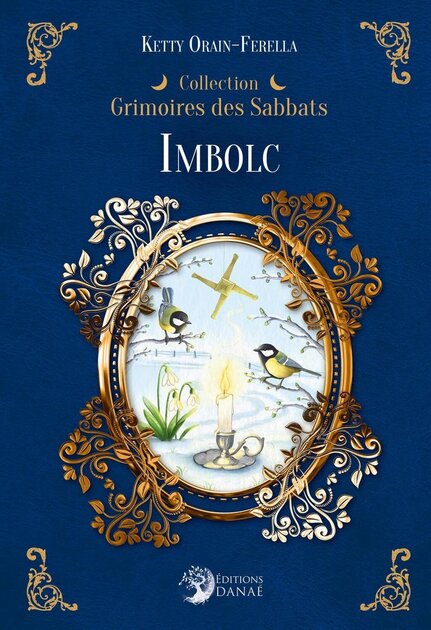 IMBOLC - Grimoires des Sabbats